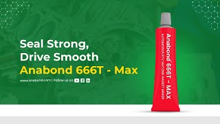 Anabonds Automotive RTV Silicone Gasket Maker  Anabond 666T Max [upl. by Beniamino946]