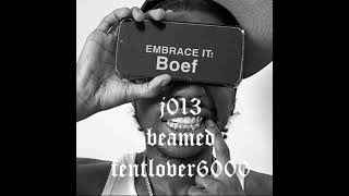 embrace it X boef  j013 [upl. by Vera]