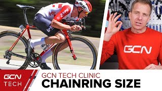 How Big A Chainring Do You Need  GCN Tech Clinic [upl. by Nwahsek479]