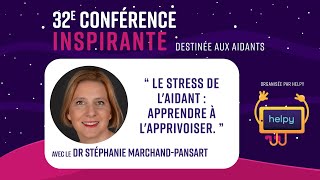 Conférence Inspirante N°32 avec Stephanie MarchandPansart [upl. by Frederic]