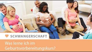 Der Geburtsvorbereitungskurs für Schwangere [upl. by Ahsiyt]