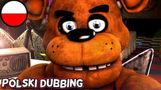 CIEBIE TO BAWI  FNAF DUBBING PL [upl. by Nyasuh]