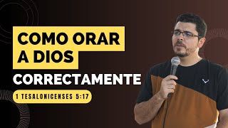 ¡DESCUBRE CÓMO ORAR A DIOS CORRECTAMENTE PARA SER ESCUCHADO 🙏✨ [upl. by Okram35]