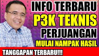 KABAR TERBARU P3K TEKNIS HARI INI HASIL PERJUANGAN PERENGKINGAN [upl. by Grane811]