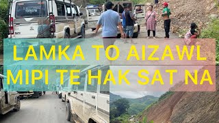 LAMKA TO AIZAWL MIPITE HAK SAT NA  Landslide ziak in Lampi ah ni 3 lam hun zang [upl. by Neelat]