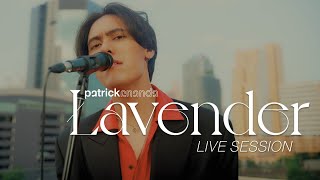 Lavender ลาเวนเดอร์  Patrickananda 【Live Session】 [upl. by Neztnaj]