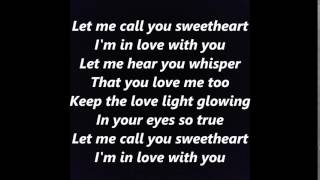 LET ME CALL YOU SWEETHEART lyrics words text Sweetest Day Valentines love sing along song Pat purge [upl. by Nnylannej884]