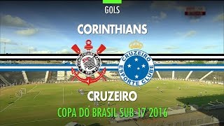 Gols  Corinthians 2 x 1 Cruzeiro  Copa do Brasil Sub17  17052016 [upl. by Yllehs]