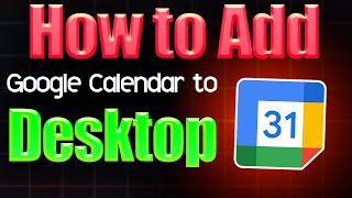 How to Add Google Calendar to Desktop [upl. by Gasparo]