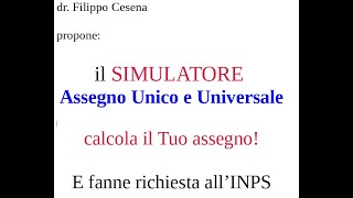 Assegno Unico e Universale  CALCOLA quanto ti spetta da marzo 2022  il SIMULATORE INPS [upl. by Norted]