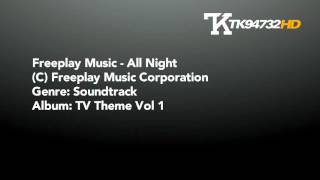 Freeplay Music  All Night Free Soundtrack [upl. by Kliman96]