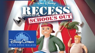 Recess Schools Out  Disneycember [upl. by Hamil]