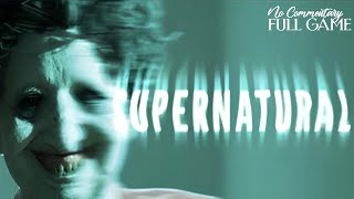 SUPERNATURAL  Full Horror Game 1080p60fps nocommentary [upl. by Relyuhcs75]