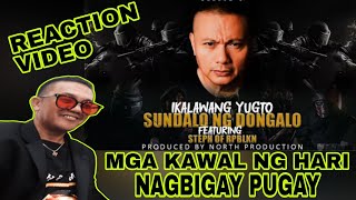 IKALAWANG YUGTO SUNDALO NG DONGLO Ft STEPH  REACTION VIDEO [upl. by Glanville]