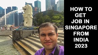 Jobs in Singapore For Indians  How to Get Job in Singapore From India [upl. by Cheney105]