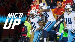 Titans vs Chiefs Micd Up During Epic Comeback quotWe Got Gritquot AFC Wild Card  NFL Sound FX [upl. by Stacie]