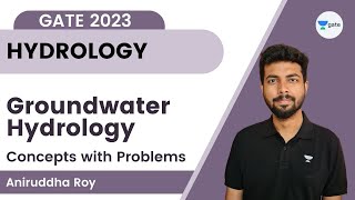 Groundwater Hydrology  Concepts with Problems  Aniruddha Roy  GATE 2023 [upl. by Farver380]