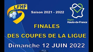 LFHF  Finales des coupes de la ligue 2022 [upl. by Narf]