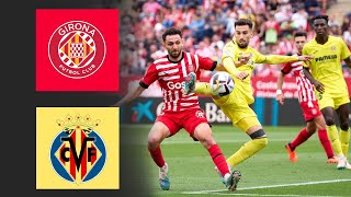 Live Girona vs Villarreal  La Liga 2324 [upl. by Alehcim473]