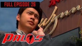 Full Episode 26  Palos [upl. by Shanan129]