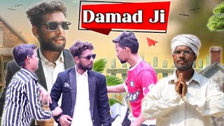 Damad Ji  Full Comedy Video  Ballia Boys [upl. by Malliw]