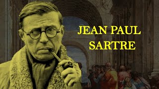 Greatest Philosophers In History  Jean Paul Sartre [upl. by Llerrom]