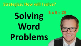 Solving Word Problems Simplifying Math [upl. by Mogerly]