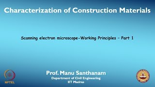 Scanning electron microscope Part 2 Working Principles  Part 1 [upl. by Llechtim]