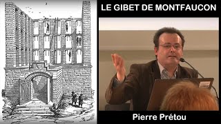 Le Gibet de Montfaucon Une histoire par limage Pierre Prétou [upl. by Naejeillib]