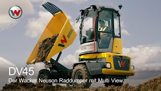 Der Wacker Neuson Raddumper mit Multi View DV45 [upl. by Leuamme]