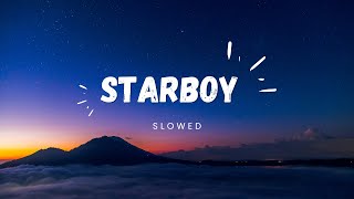 The Weekend  Starboy  Slowed and Reverbed [upl. by Lazor]