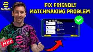 How To Fix Matchmaking Problem In eFootball 2023 [upl. by Akiemaj]