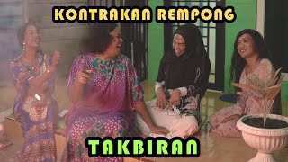 TAKBIRAN MALAM LEBARAN IDUL FITRI  KONTRAKAN REMPONG EPISODE 327 [upl. by Nedry64]