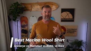 Best Wool T Shirt 2024  ArcTeryx vs Ibex vs KUHL vs Mammut [upl. by Enneyehs]