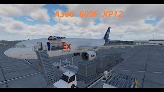 XPlane 12 iniBuilds A300 600F First Look Flight Ops [upl. by Susejedairam]