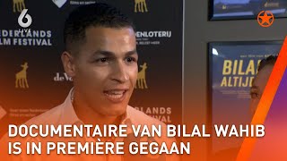 Bilal Wahib heeft eigen documentaire gekregen  SHOWNIEUWS [upl. by Haroun645]