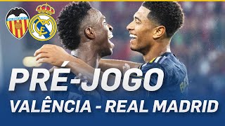 ðŸš¨ PRÃ‰JOGO VALÃŠNCIA VS REAL MADRID SERÃ O JOGO MAIS TENSO DO ANO [upl. by Heda662]