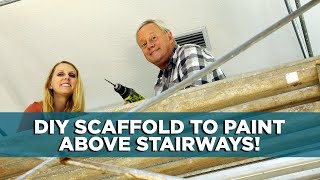 How to Make a Scaffold to Paint a Stairway  Todays Homeowner with Danny Lipford [upl. by Rimidalv]