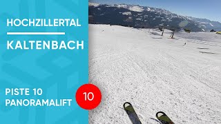 Hochzillertal Kaltenbach  Piste 10  Panoramalift  Kristal  Express [upl. by Borreri913]