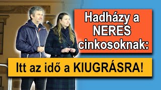 Hadházy a NERES cinkosoknak itt az idő a KIUGRÁSRA  Donáth jöjjetek ki pénteken a Hősök terére [upl. by Melany]