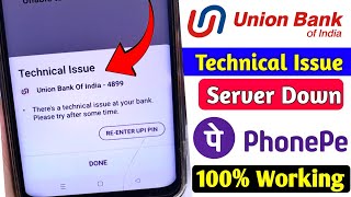 union Bank server problem today  phonepe technical issue union Bank  phonepe technical issue [upl. by Lerrej]