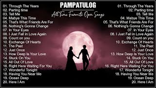 PAMPATULOG 2023 ✓ OPM Classic love songs ✓ Sleeping Old Love Songs Collection [upl. by Samson488]