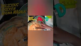 Delicious Chicken Bhuna Masala shorts viral nonveg chicken recipe yummy ytshorts shortsfeed [upl. by Alwitt]