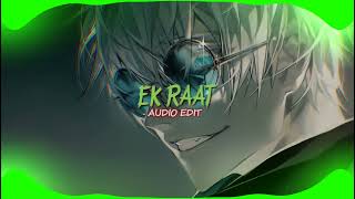 Vilen  Ek Raat AUDIO EDIT [upl. by Lazaruk]