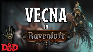 Vecna Reborn in Ravenloft  DampD Lore [upl. by Gilbert]