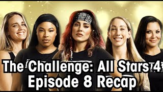 The Challenge All Stars 4 Episode 8 Recap [upl. by Scrivens401]