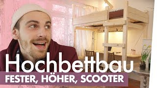 Hochbett bauen – Fester höher Scooter  Kliemannsland [upl. by Culley]