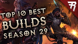 Top 10 Best Builds for Diablo 3 Season 29 All Classes Tier List 276 [upl. by Sivet]