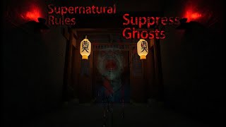 Supernatural Rules Suppress Ghosts Gameplay PC [upl. by Stark]