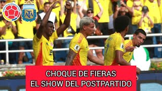 🔥 CHOQUE DE FIERAS DEBATE PICANTE TRAS LA VICTORIA DE COLOMBIA ANTE ARGENTINA… [upl. by Nosille]